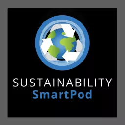Sustainability SmartPod Podcast artwork