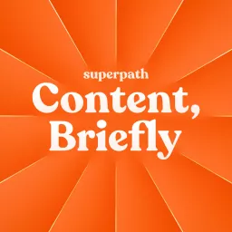 Content, Briefly Podcast artwork