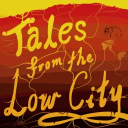 Tales from the Low City Podcast artwork