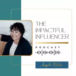 The Impactful Influencers Podcast 🚀✨ artwork