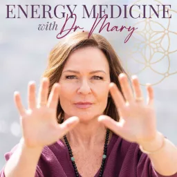 Energy Medicine: Align Your Mind, Body, and Spirit!