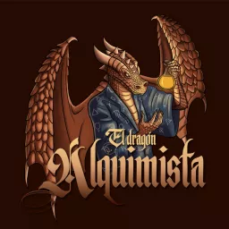 El Dragón Alquimista Podcast artwork