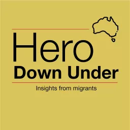 Hero Down Under Podcast artwork