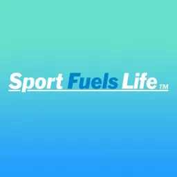 The Sport Fuels Life Podcast