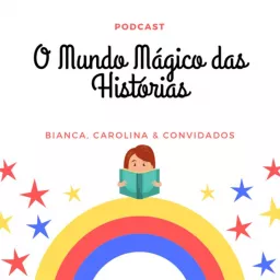 O Mundo Mágico das Histórias Podcast artwork