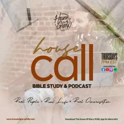The House Call x Bible Study & Podcast artwork