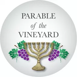 Parable of the Vineyard Podcast artwork