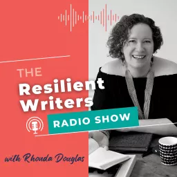 The Resilient Writers Radio Show Podcast artwork