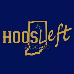 HoosLeft Podcast