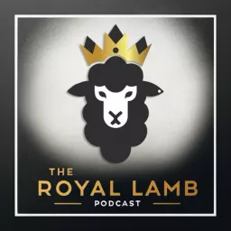 The Royal Lamb Podcast artwork