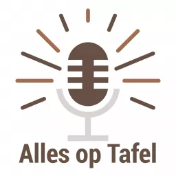 Alles op Tafel Podcast artwork