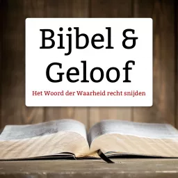 Bijbel en Geloof Podcast artwork