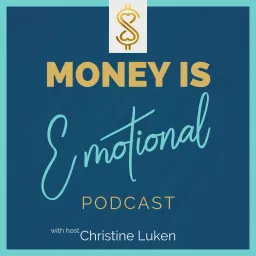 Money Is Emotional Podcast artwork