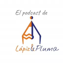 El podcast de Lápiz&Pluma