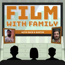 Film With Family Podcast artwork