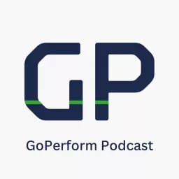 GoPerform Podcast artwork