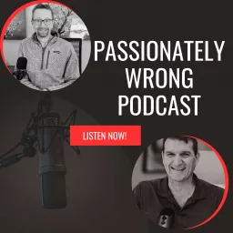 Passionately Wrong Podcast artwork