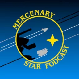 Mercenary Star Podcast artwork