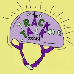 The Track Talk Podcast