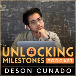 The Unlocking Milestones Podcast artwork