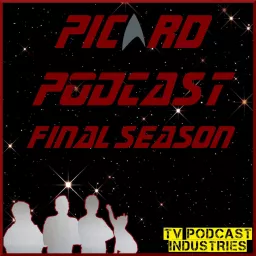 Star Trek Picard Podcast from TV Podcast Industries artwork