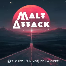 Malt Attack Podcast artwork
