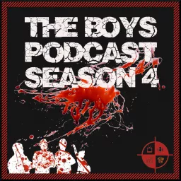 The Boys TV Podcast from TV Podcast Industries artwork