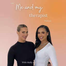 Me and My Therapist Podcast artwork