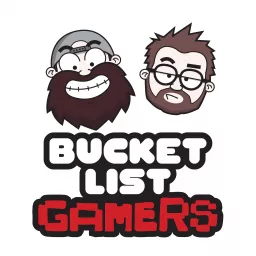 Bucket List Gamers Podcast artwork