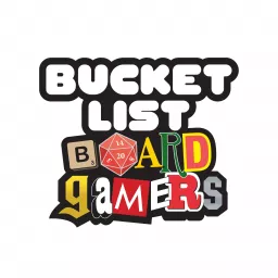 Bucket List Board Gamers Podcast artwork