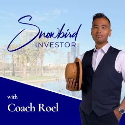 The Snowbird Investor Way Podcast artwork