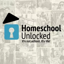 Homeschool Unlocked Podcast artwork