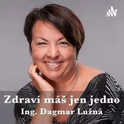 Zdraví máš jen jedno