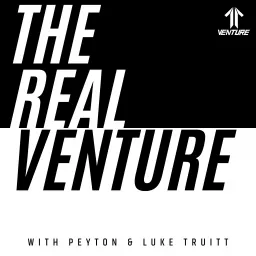 The Real Venture: The Community For Young Entrepreneurs Podcast artwork