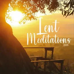 Lent Meditations