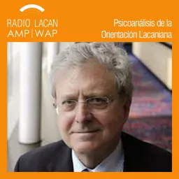 RadioLacan.com | Le séminaire d'Éric Laurent sur Radio Lacan 2014-2015: Études Lacaniennes à l’ECF : « Parler lalangue du corps » Podcast artwork