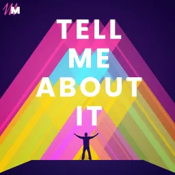 Tell Me About It Podcast artwork