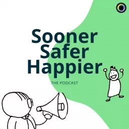 Sooner Safer Happier Podcast artwork