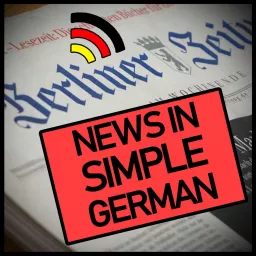 News in Simple German - Nachrichten in einfachem Deutsch