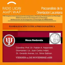 RadioLacan.com | Mesa Redonda: Globalización y Ética Psicoanalítica Podcast artwork