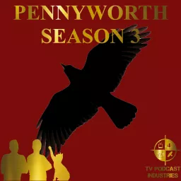 Pennyworth Podcast from TV Podcast Industries artwork