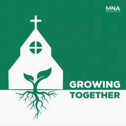 Growing Together Podcast artwork