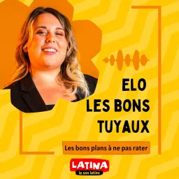 Elo les bons tuyaux Podcast artwork