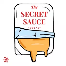 The Secret Sauce Podcast artwork