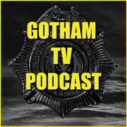 Gotham TV Podcast artwork