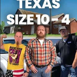 Texas Size 10-4 Podcast artwork