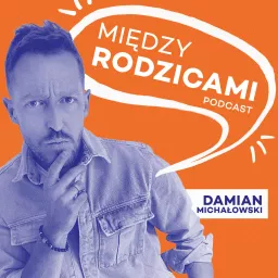 Między rodzicami