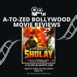A-to-zed Bollywood Movie review Podcast artwork