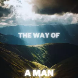 The way of a man / en manns vei Podcast artwork