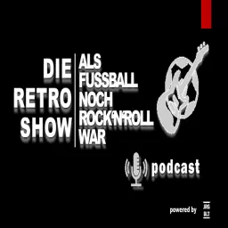 ALS FUSSBALL NOCH ROCK'N'ROLL WAR Podcast artwork
